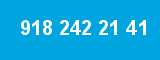 918 242 21 41 918 242 21 41